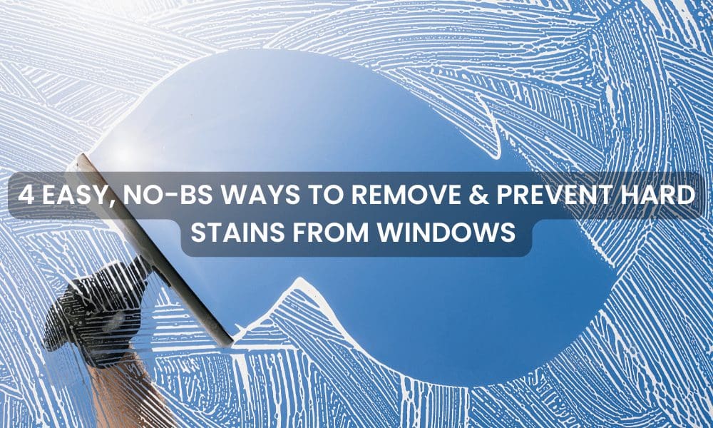 remove hard water stains from windows title card
