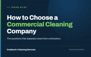 How to choose a commercial cleaning company